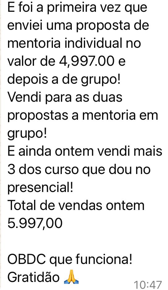 Mentorada relata a primeira proposta de mentoria de R$ 4.997 e R$ 5.997 em vendas no dia